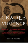 Cradle of Violence